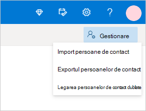 Meniul Gestionare persoane de contact din Outlook.com