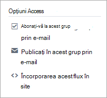 Opțiuni de acces la grup, inclusiv abonarea, postarea prin e-mail și încorporarea unui flux
