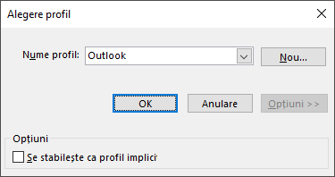 Acceptați setarea implicită Outlook în caseta de dialog Alegere profil
