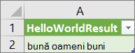Results of HelloWorld in a worksheet