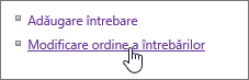 Modificarea ordinii întrebărilor de anchetă evidențiate în caseta de dialog Setări