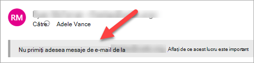 O etichetă de siguranță pe un mesaj de e-mail care indică faptul că nu primiți adesea mesaje de e-mail de la acel expeditor.