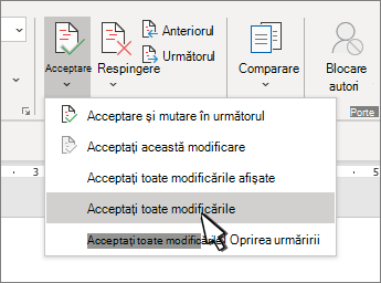 Opțiunea Acceptați toate modificările