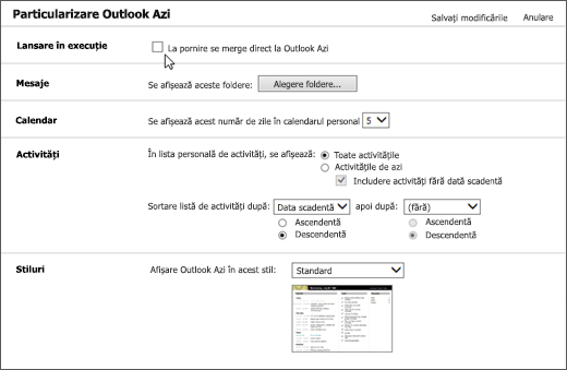 Captură de ecran a panoului Particularizare Outlook Azi din Outlook, afișând opțiunile disponibile pentru Pornire, Mesaje, Calendar, Activități și Stiluri. Cursorul indică spre caseta de selectare pentru "La pornire, mergeți direct la Outlook Azi".