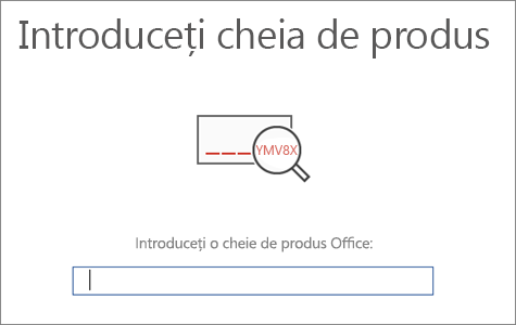 Afișează ecranul în care introduceți cheia de produs Office.