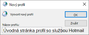 Dialógové okno Nový profil