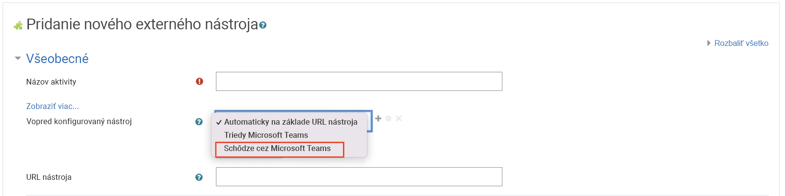 Snímka obrazovky s aplikáciou Moodle pri výbere položky Schôdze cez Teams v rozbaľovacom zozname vopred nakonfigurovaného nástroja.