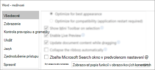 Dialógové okno Súbor > Možnosti zobrazujúce predvolene zbaliť pole Microsoft Search.