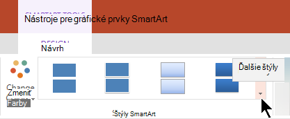 V časti Nástroje pre grafické prvky SmartArt vyberte šípku Ďalšie štýly, aby ste otvorili galériu Štýly grafických prvkov SmartArt.