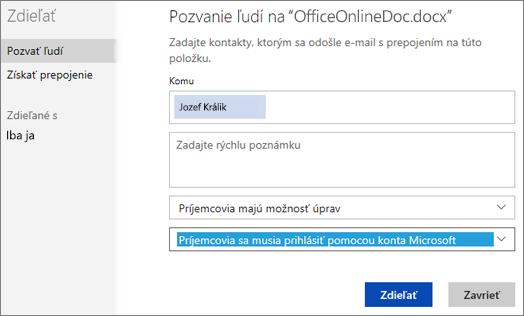 Snímka obrazovky dialógového okna Zdieľať so zobrazenou možnosťou Príjemcovia sa musia prihlásiť pomocou konta Microsoft