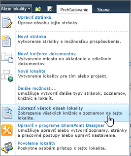Položka Zobraziť všetok obsah lokality v ponuke Akcie lokality