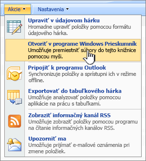 Možnosť ponuky Otvoriť v programe Windows Prieskumník v časti Akcie