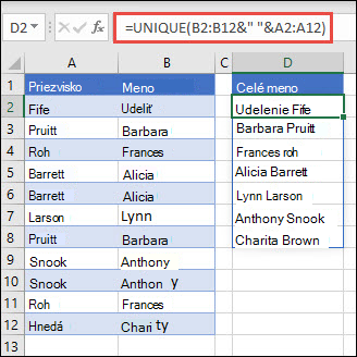 Použitie funkcie UNIQUE s viacerými rozsahmi na zreťazenie stĺpcov Krstné meno/Priezvisko na Celé meno.