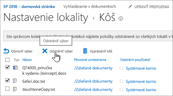 Stránka Koša SharePointu 2016 so zvýrazneným tlačidlom Odstrániť