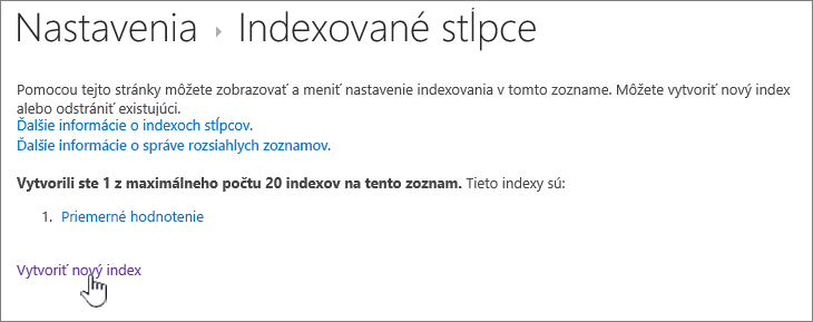 Stránka Indexované stĺpce so zvýraznenou položku Vytvoriť nový index