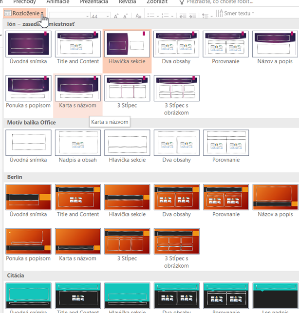 Výber predlohy kliknutím na šípku nadol vedľa tlačidla Rozloženie