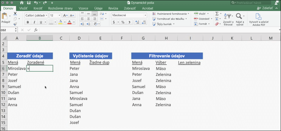 Snímka obrazovky Excelu s údajmi, ktoré používajú dynamické polia