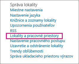 Časť Lokality a pracovisko na stránke Nastavenia lokality