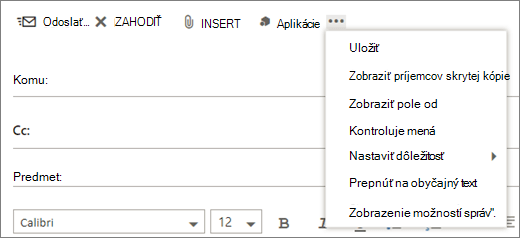 Snímka obrazovky zobrazujúca možnosti dostupné v príkaze ďalšie na paneli s nástrojmi poštová správa.