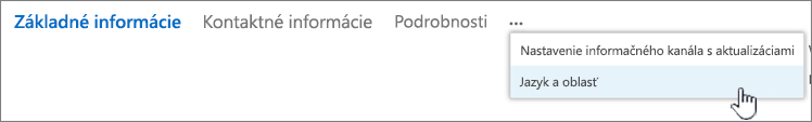 Kliknite na tri bodky a potom na položku Jazyk a oblasť