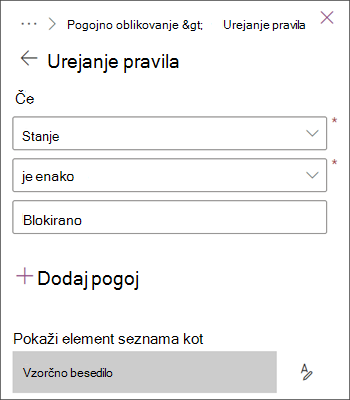 Slika pravila, ki označuje elemente s stanjem Blokirano