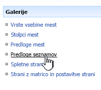 Povezava do predloge seznama v meniju »Galerije«