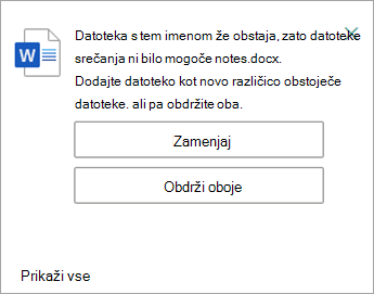 Lahko zamenjate ali obdržite obe kopiji datoteke, ki jo prenašate.