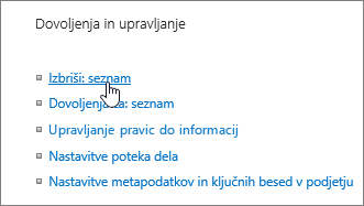 Pogovorno okno nastavitev seznama z označeno možnostjo Izbriši ta seznam