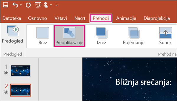 Prikaže prehod Preoblikovanje v meniju »Prehodi« v programu PowerPoint 2016