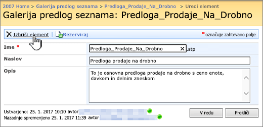 Stran »Urejanje predloge seznama« z označeno možnostjo »Izbriši«.