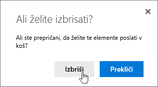 Potrditveno polje za brisanje elementa z označeno možnostjo za brisanje