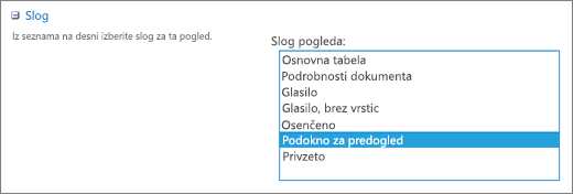 Možnosti izbire sloga na strani »Nastavitve pogleda«