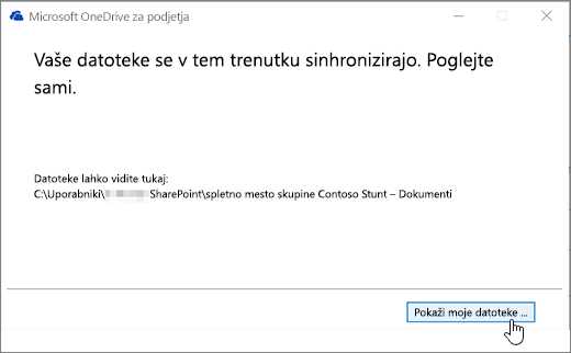 Pogovorno okno za sinhronizacijo storitve OneDrive za podjetja z označenim gumbom »Pokaži moje datoteke«.