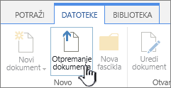 Dugme "Otpremanje dokumenta" na traci