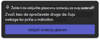 Obaveštenje o izolaciji glasa u usluzi Microsoft Teams