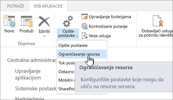 Izabrana je stavka „Ograničavanje resursa“ u centralnoj administraciji.