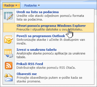 Opcija menija "Otvori u programu Windows Explorer" u okviru "Radnje"