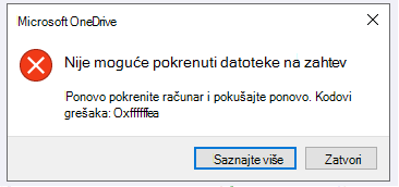 OneDrive greška: Nije moguće pokrenuti datoteke na zahtev Ponovo pokrenite računar i pokušajte ponovo. Kodovi grešaka: <kod greške>