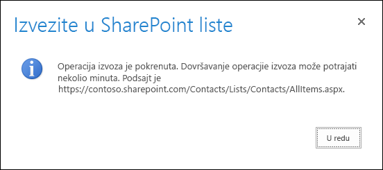 Snimak ekrana poruke izvoza u SharePoint liste sa dugmetom „U redu“.