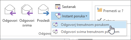 Grupa "Odgovori" sa otvorenom padajućom listi "Trenutna poruka" i istaknutom stavkom "Odgovori putem trenutne poruke"