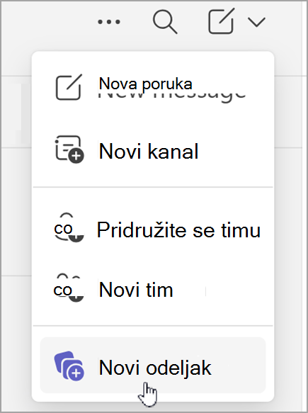 Snimak ekrana opcije za kreiranje novog odeljka. On se prikazuje kada odaberete opciju "Nove stavke" iz kombinovanog prikaza za ćaskanje ili odvojenog prikaza timova.