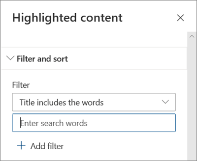 The Filter options for the Highlighted Content web part in the modern SharePoint experience