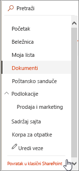 Traka "Brzo pokretanje" sa leve strane ekrana sa markiranom stavkom "Vrati se na klasični prikaz".