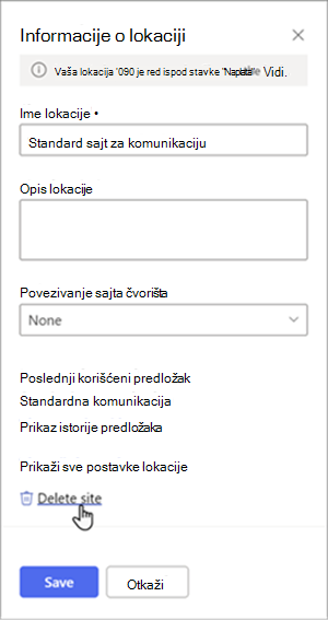 Snimak ekrana okna sa informacijama o lokaciji sa podvučenom stavkom "Izbriši lokaciju". Na dnu table nalaze se dugmad Sačuvaj i Otkaži.