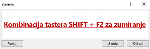 Zoom dialog box with text that says Shift + F2 to Zoom
