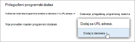 Opcija "Dodaj iz datoteke" za otpremanje prilagođenih programskih dodataka u programu Outlook