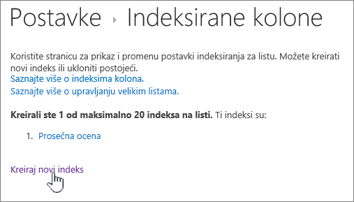 Stranica "Indeksirane kolone" sa istaknutom stavkom "Kreiraj novi indeks"