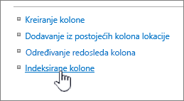 Veza "Indeksirane kolone" na stranici sa postavkama liste ili biblioteke