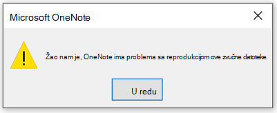 Žao nam je, OneNote ima problema pri reprodukciji ove zvučne datoteke.