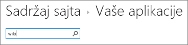 Polje za pretragu aplikacije sa otkucanom rečju „wiki“